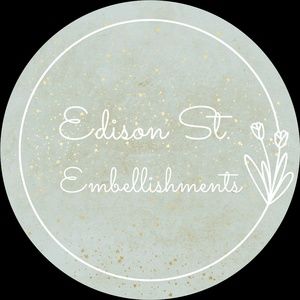 Meet your Posher, Edison St. Embellishments
